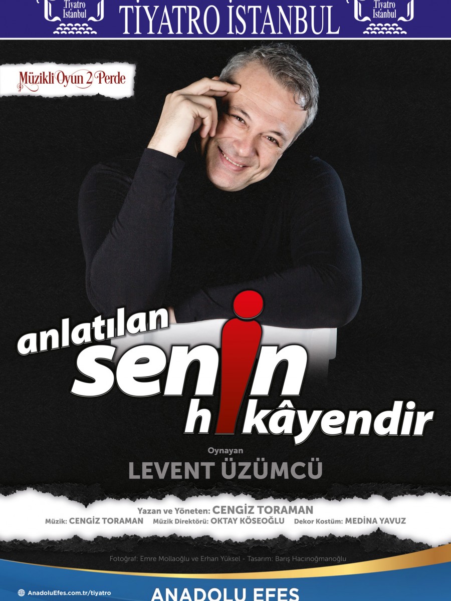 ANLATILAN SENİN HİKÂYENDİR