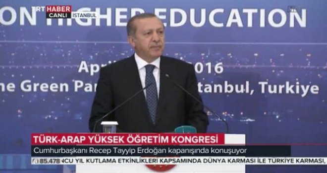 "Cumhurbaşkanı Erdoğan Türk-Arap Yükseköğretim kongresinde konuştu. "