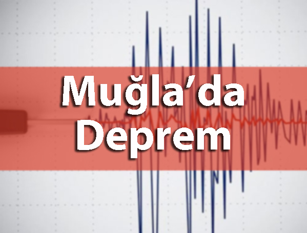 Muğla'da deprem