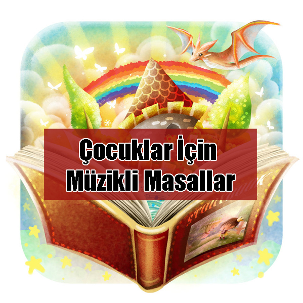 Çocuklar İçin Müzikli Masallar