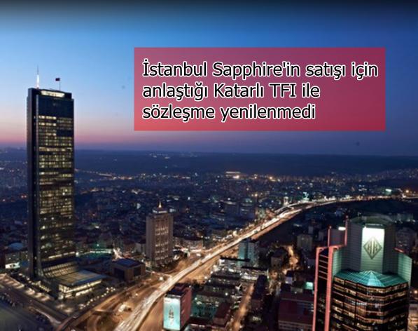 Kiler GYO, Türkiye’nin en yüksek binası İstanbul Sapphire’in satışı için anlaştığı Katarlı TFI ile sözleşmesini yenilemedi. Kiler GYO Yönetim Kurulu Başkanı Nahit Kiler, binanın satışıyla ilgili kararlarının ise sürdüğü ve teklif beklediklerini söyledi.