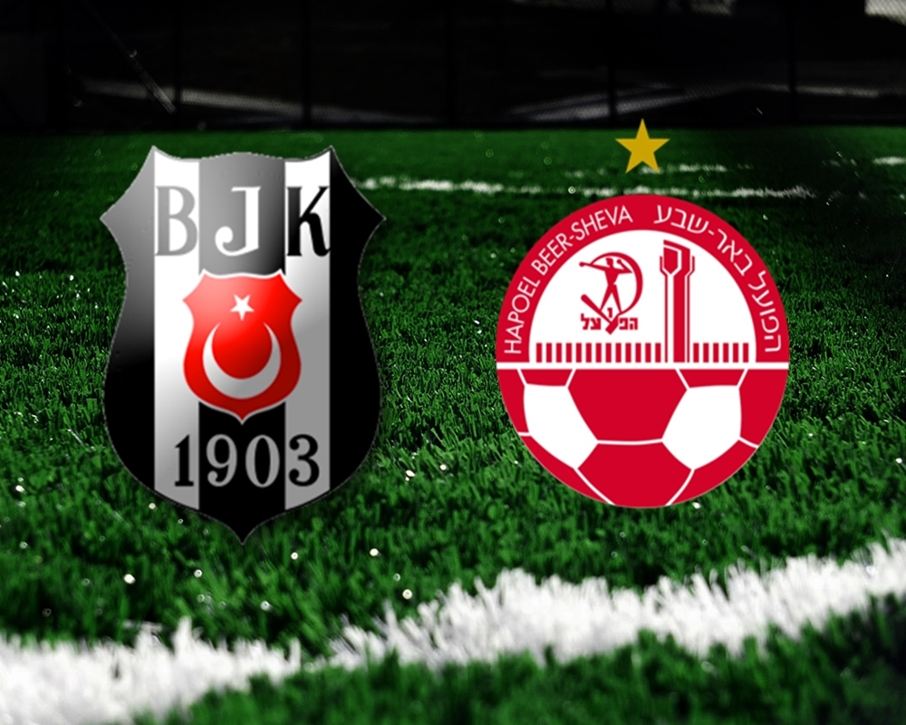 Hapoel Beer Sheva - Beşiktaş maçı ne zaman?