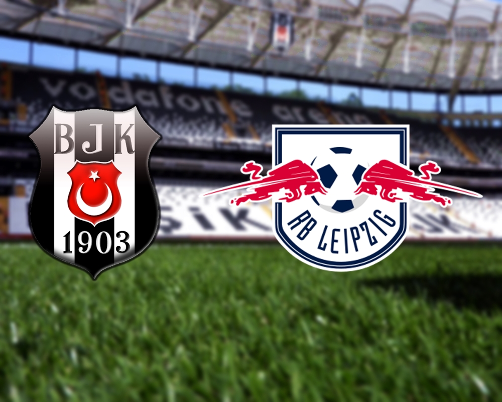 Beşiktaş - Leipzig