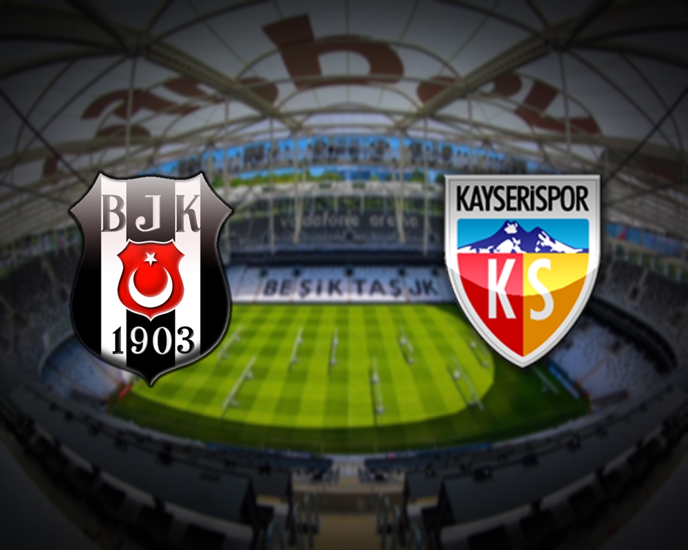 Beşiktaş - Kayserispor